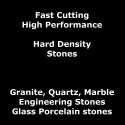 Cutting Fast Hard Density Stones